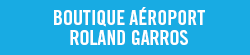 Bouton boutique aéroport roland garros